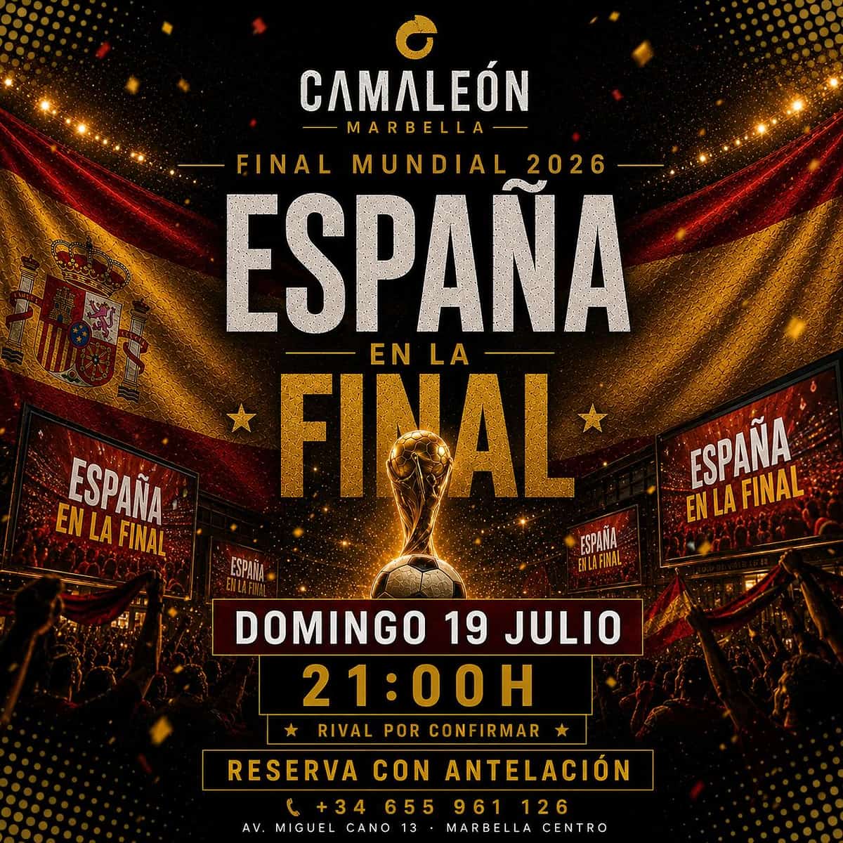 Poster for Spain in the 2026 World Cup Final, with live screening, multiple screens and major match atmosphere at Camaleón Marbella.